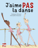 J'aime pas la danse [nouvelle édition]